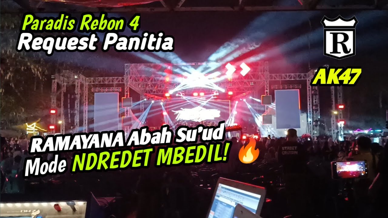 Ramayana Audio Mode Bass NDREDET MBEDIL² ❗🔥Request Panitia Paradise Rebon 4