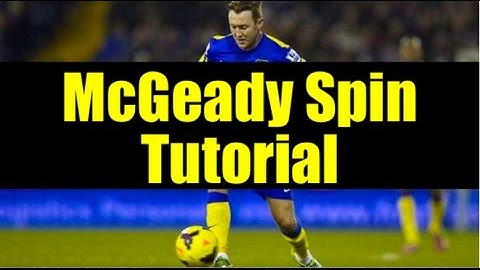 How to do the McGeady Spin | Tutorial