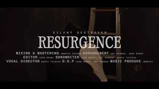 SILENT DESTROYER - Resurgence
