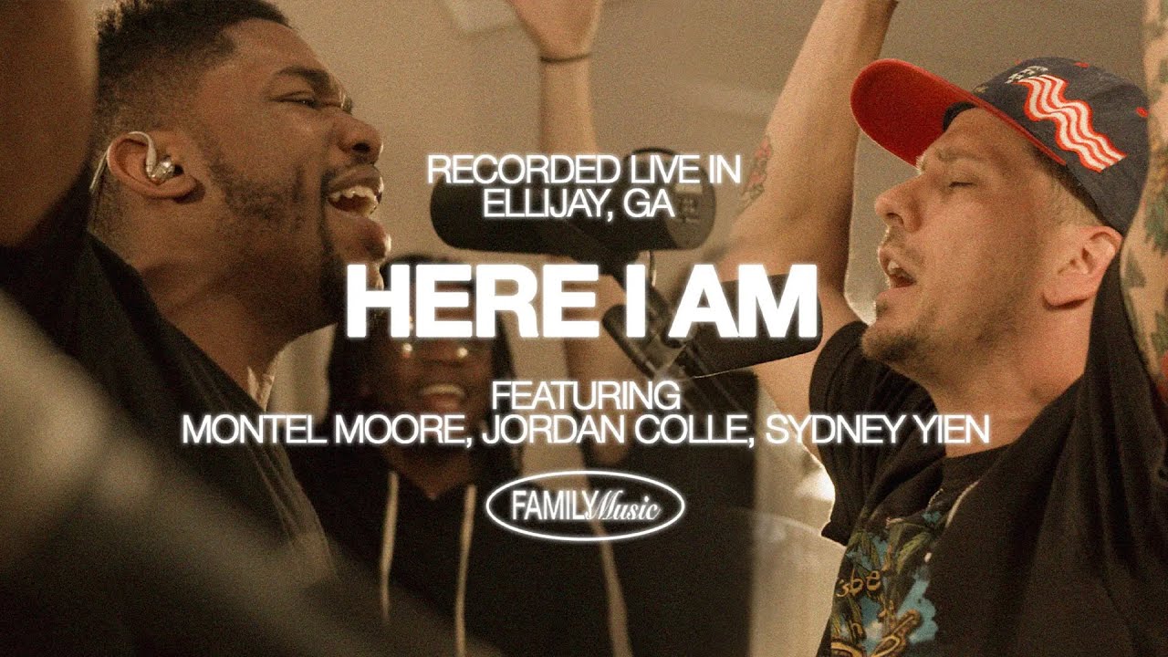 Here I Am (feat. Montel Moore, Jordan Colle, & Sydney Yien) | Family Music