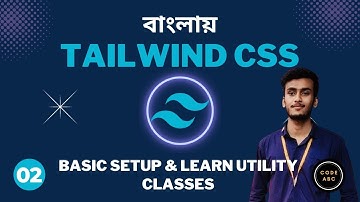Tailwind CSS Bangla Tutorial #2 Basic tailwind setup and Learn Utility Class Height and Width