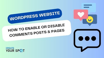 WordPress Website. How to Enable or Disable Comments