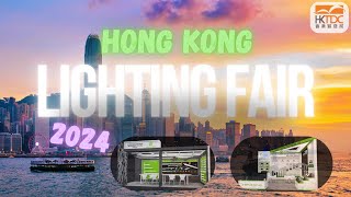 2024 Hong Kong Lighting Fair Highlights