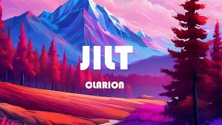 Clarion - Jilt (lyrics)