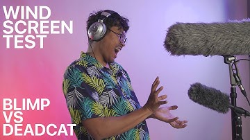 Shotgun Microphone Windscreen Test – Blimp Vs Deadcat