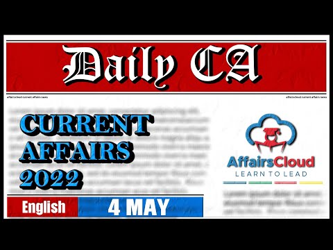 Current Affairs 4 May 2022 | English | By Vikas Rana Affairscloud For All Exams