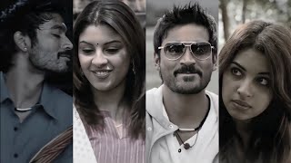 🖤🖤Kadhal Endru Solvadha 💞 Mayakkam Enna Movei Status Effective Statusdhanush