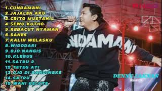 DENNY CAKNAN 'CUNDAMANI'  Sayang Titip Rogoku l FULL ALBUM TERBARU 2023