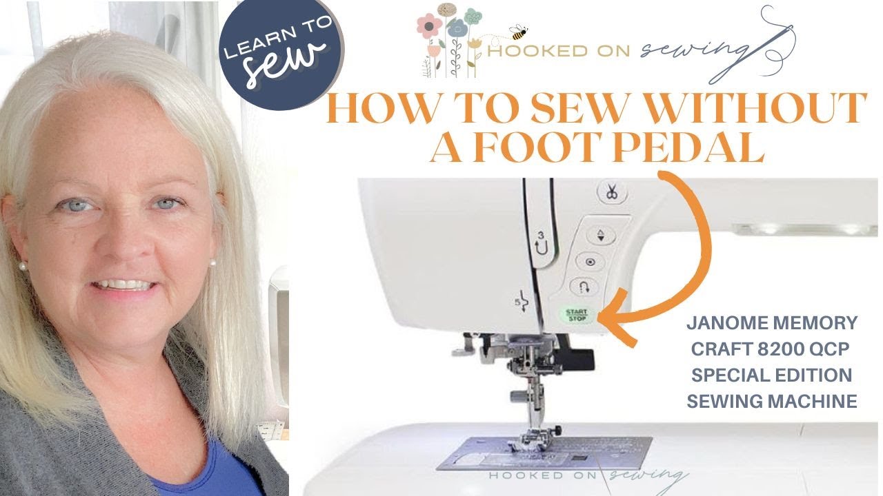 How to Sew Without the Foot Pedal on the Janome Memory Craft 8200 QCP