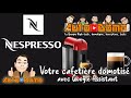 Domotiser votre cafetire nespresso avec google assistant