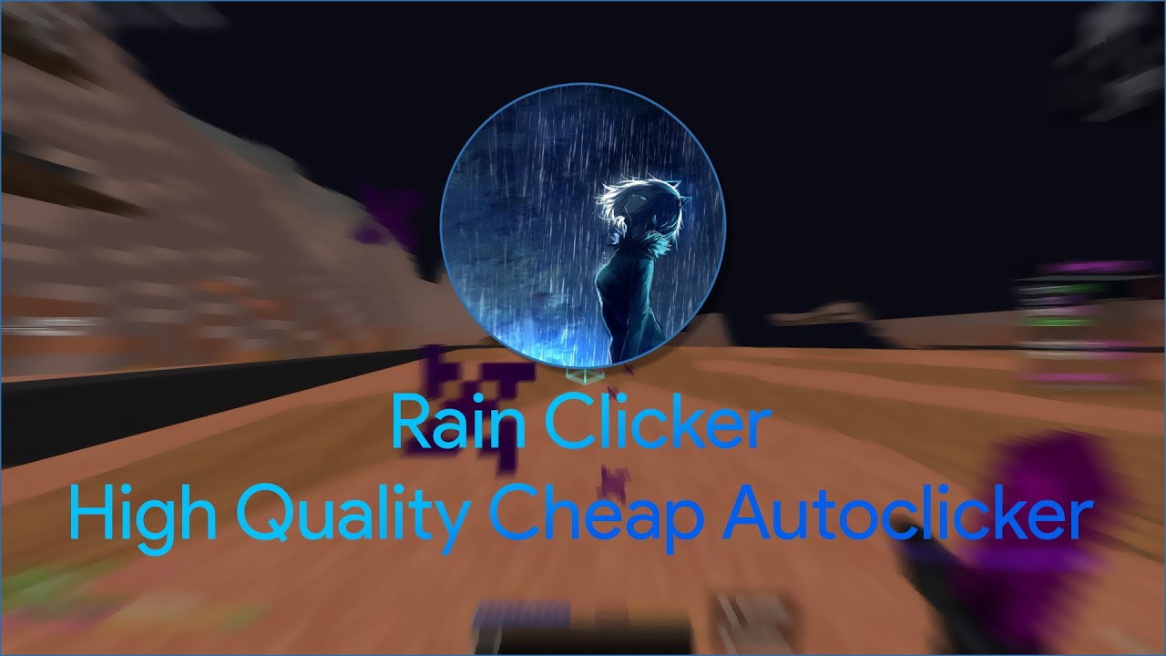 Rain Clicker, CHEAPEST HIGH Quality Injectable Autoclicker | Injects into Lunar + Badlion!