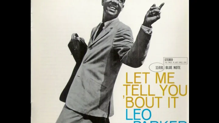 Leo Parker  Let Me Tell You 'Bout It (1961)