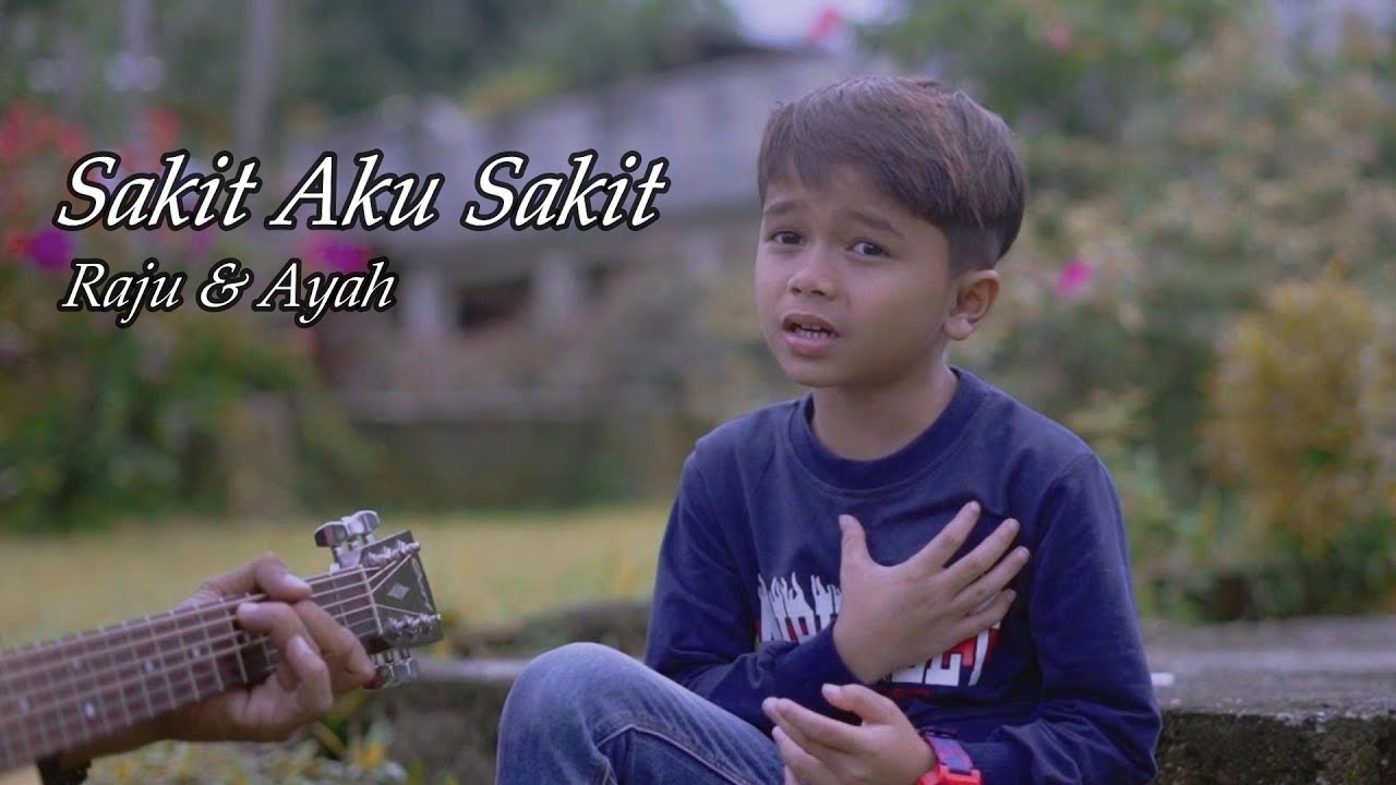 REPVBLIK - Sakit Aku Sakit [Cover By Raju & Ayah]