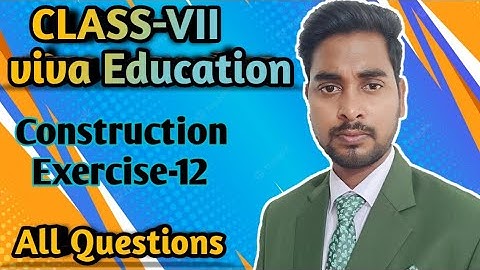 viva Education start up mathematics Class 7||construction  ||Ex.12|| Exam score