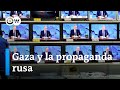 La televisión rusa se aprovecha del conflicto entre Israel y Hamás con fines propagandísticos
