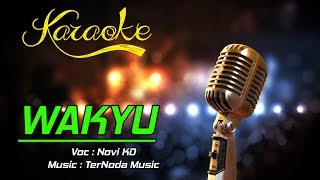 Karaoke Lagu WAKYU (Tuwak Karo Ciu) - Novi KD
