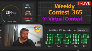 Weekly Contest - 365 | Day 123 of Virtual Contest | Leetcode . ..✔️