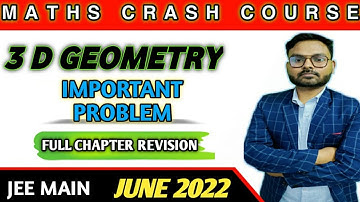 Important problem of 3d geometry for iit jee main | problem of 3d geometry for iit jee main exam
