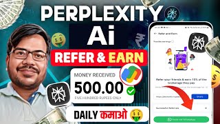 Perplexity Ai Refer And Earn | Perplexity Refer And Earn | Comet browser refer and earn option