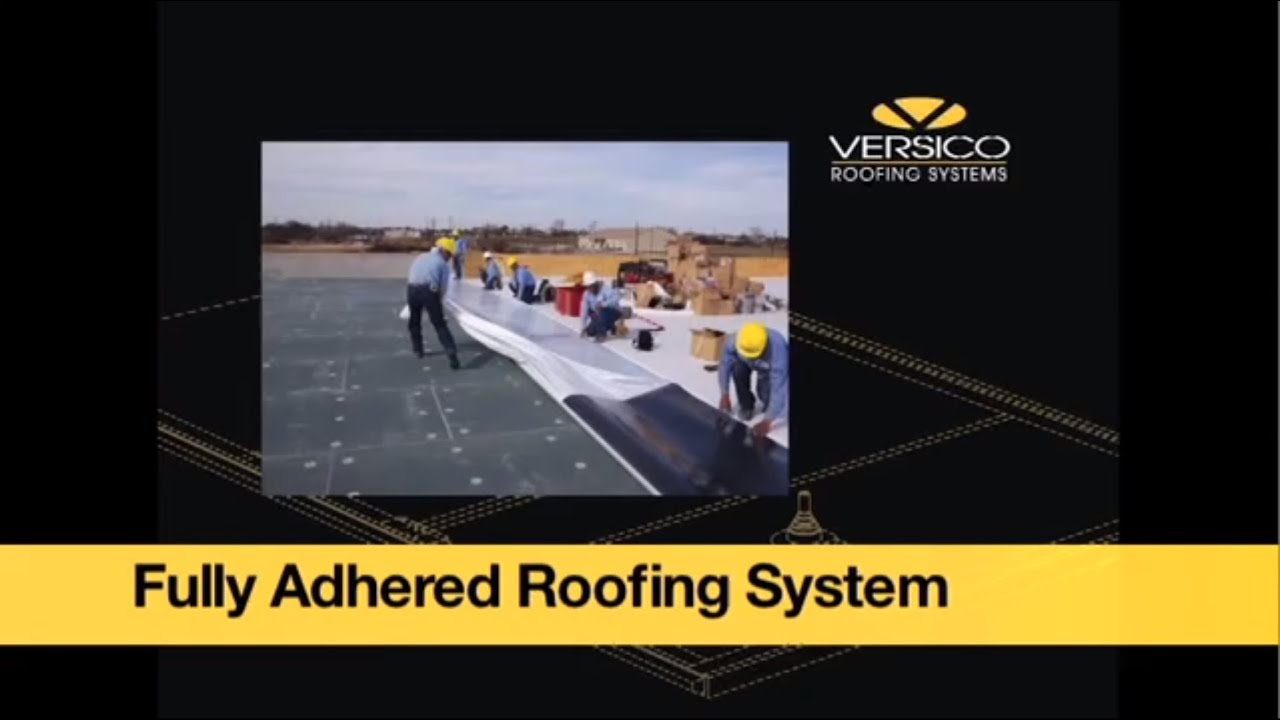 VersiWeld TPO Fully Adhered System Overview