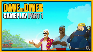 Dave the Diver | Gameplay Part 1 - Overview