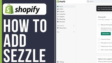 How to Add Sezzle to Shopify (2025)
