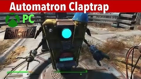Fallout 4 Xbox One/PC Mods|Automatron Claptrap