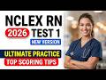 NCLEX RN Test 1 for 2026|Pass the Next Gen NCLEX RN Test 1  Ultimate 2026 Practice Exam and Review