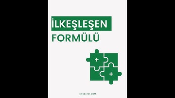 Excel İLKEŞLEŞEN Formülü | Excel 751 | #shorts