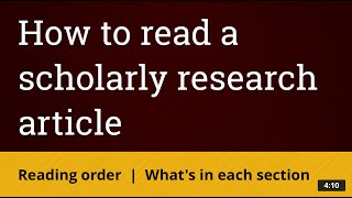 How to read a scholarly research article: Reading order and what’s in each section