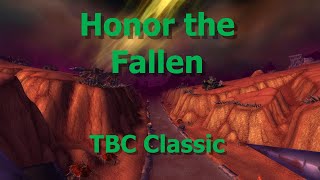 Honor the Fallen--WoW TBC Classic
