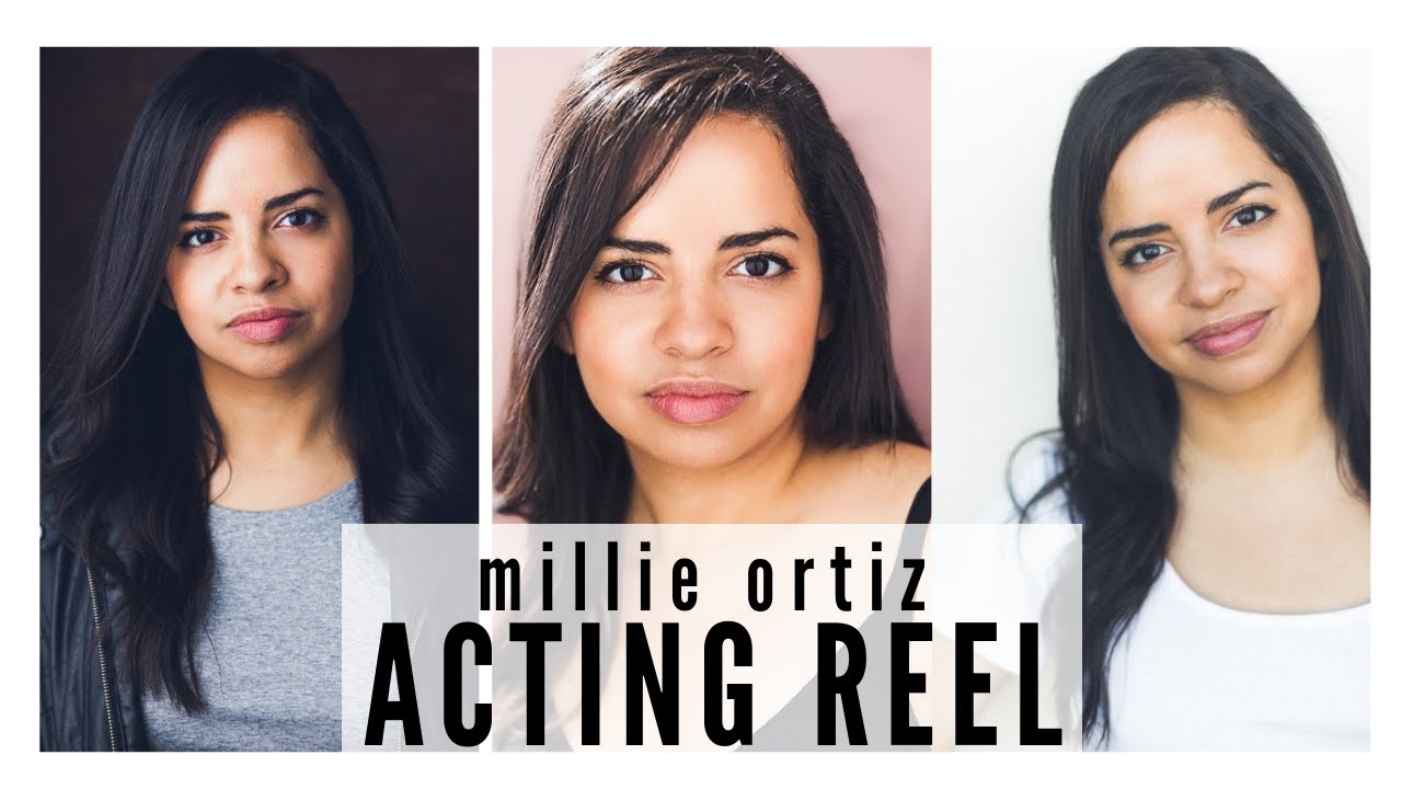 Millie Ortiz Acting Reel 2019