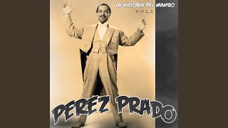 Video thumbnail of "Pérez Prado - El Manicero"