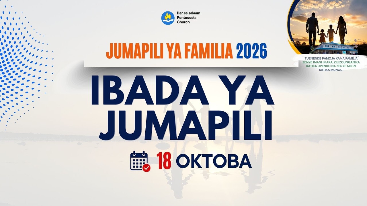 18 OKTOBA 2026 IBADA YA KISWAHILI