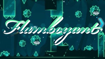 EPIC GAMEPLAY! | Flamboyant [Harder] by Berk004 and UserMatt18 | Geometry Dash | Masonaut