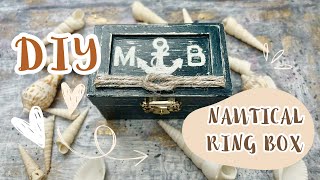 Nautical Ring Box Tutorial Simple DIY Idea