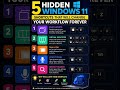 5 Hidden Windows 11 Shortcuts That Will Change Your Workflow Forever ⚡🖥️