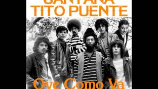 Santana & Tito Puente - Oye Como Va (MottyMix)