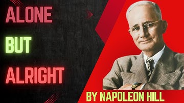 Alone But Alright — The Power of Solitude and Self-Mastery