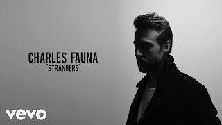 Charles Fauna - Strangers