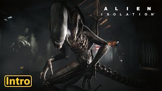 Alien: Isolation - Intro