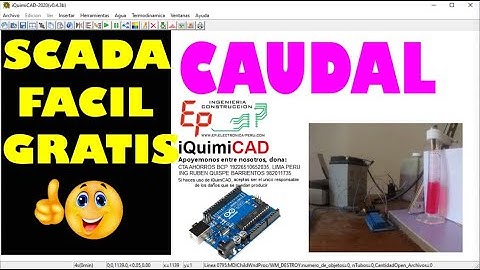 SCADA CON ARDUINO - MEDICION DE CAUDAL CON iQuimiCAD