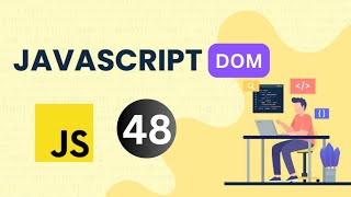 Traversing dom - getElementsByTagName || 48 || #javascript