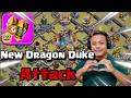 Dragon Duke ကို Rocket Backpack နဲ့ တွဲတီးကြည့်မယ် (Clash of Clans)