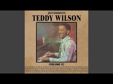 Teddy Wilson - Lady Be Good