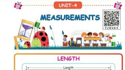 3 ஆம் வகுப்பு கணிதம் - பருவம் 1 - அலகு 4 - அளவீடுகள்