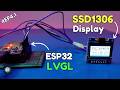 How to Build a GUI on SSD1306 OLED with ESP32 and LVGL