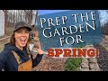 Prep your garden for spring late winter gardening tasks