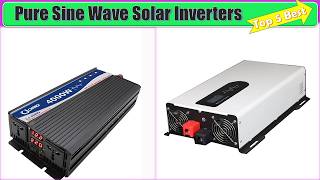 Top 5 Best Pure Sine Wave Solar Inverters in 2026