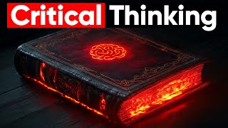 The Art Of Developing Critical Thinking Habits